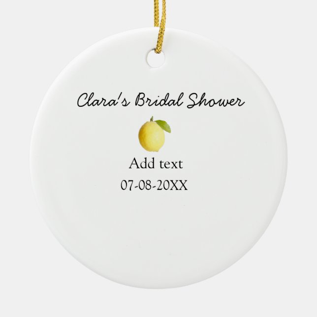 Lemon bridal shower modern simple minimal rustic b ceramic ornament (Front)