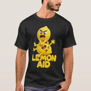 Lemon Citrus Fruit Juice Stand Funny Pun Lemon Aid T-Shirt