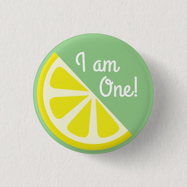 Lemon Citrus Slice Fruit 1st Birthday Button Pin (Front)