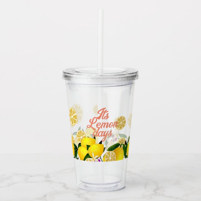 Lemon Days  Acrylic Tumbler (Front)