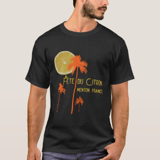 Lemon Festival Fete Du Citron Menton France French T-Shirt