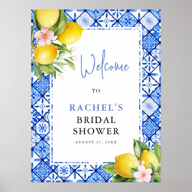 Lemon Italian Blue Tiles Bridal Shower Welcome Poster (Front)