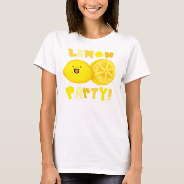 Lemon Party! T-Shirt (Front)