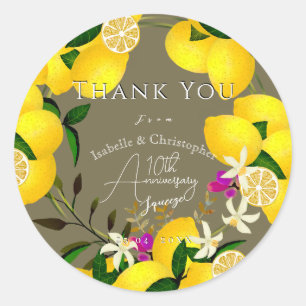 Lemon Squeeze Anniversary Thank You Classic Round Sticker