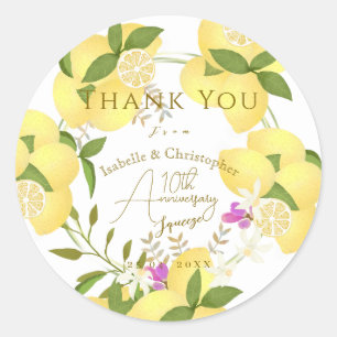 Lemon Squeeze Anniversary Thank You Classic Round Sticker