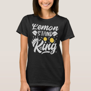 Lemon Stand King  Lemonade Summer  Son  Nephew T-Shirt