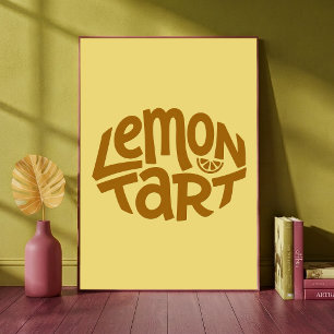 Lemon Tart Bakery Typographic Art Kitchen Cafe Poster