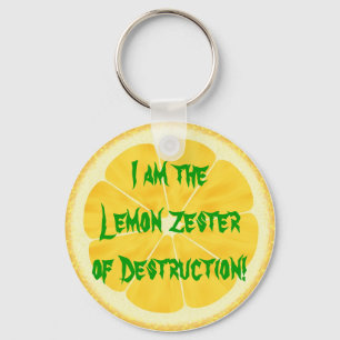 Lemon Zester of Destruction! Key Ring