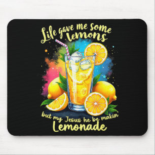 Lemonade Bible Life Gave Me Some Lemons Jesus Maki Mouse Pad