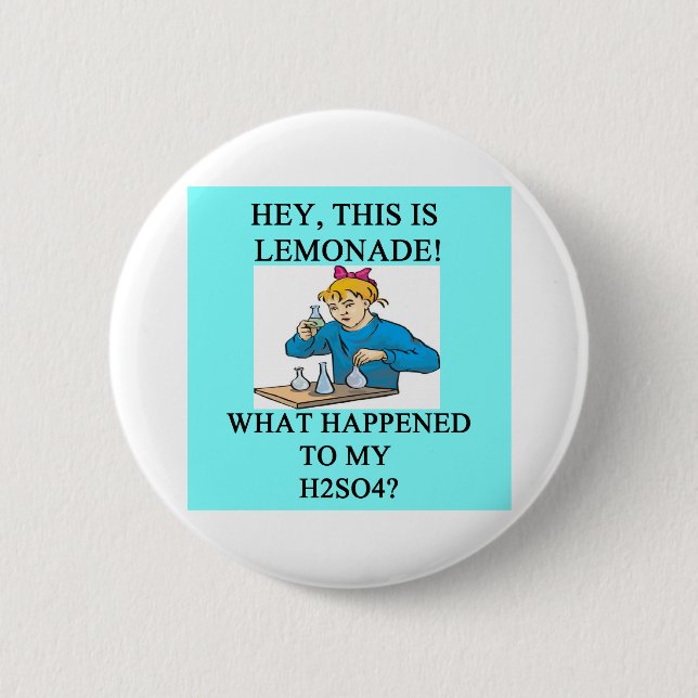 lemonade h2so4 joke 6 cm round badge (Front)