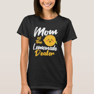 Lemonade Mum   Lemonade For Sale Lemonade Stand T-Shirt