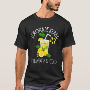 Lemonade Stand Founder And CEO Lemon Juice  Boss T-Shirt
