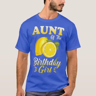 Lemonade Theme Aunt of the Birthday Girl Matching T-Shirt