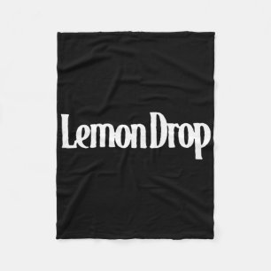 Lemondrop Lemon Drop Funny Tee Fleece Blanket