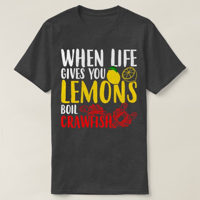 Lemons Crawfish Freshwater Lobster Tee  (Design Front)