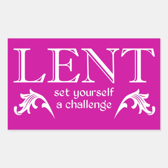 Lent - Set Yourself a Challenge Rectangular Sticker (Front)