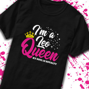 Leo Birthday Queen Astrology Zodiac July August T-Shirt