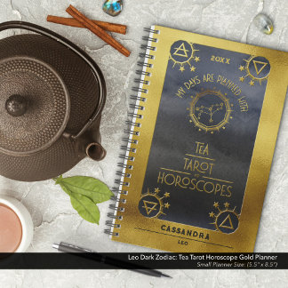 Leo Dark Zodiac: Tea Tarot Horoscope Gold Planner