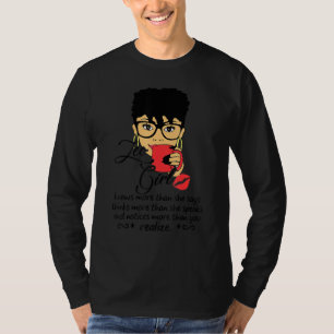 Leo Girl Are Born In July 23 August 22 Bday T-Shirt