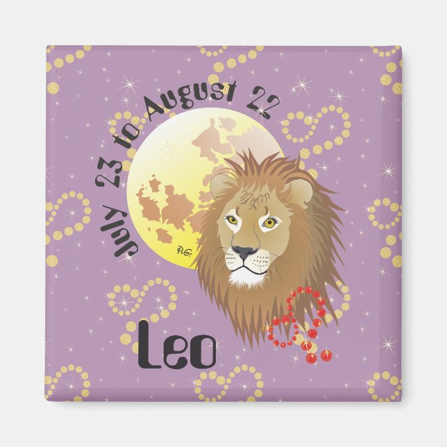 Leo July 23 to August 22 Magnet (Front)