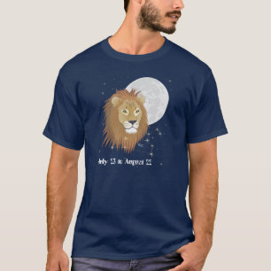 Leo July 23 to August 22 T-Shirt