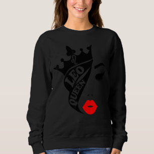 Leo Queen Birthday  Red Lips Leo Zodiac Sweatshirt