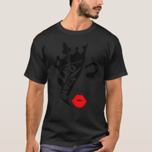 Leo Queen Birthday Red Lips Leo Zodiac T-Shirt