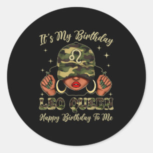 Leo Queen Black Woman With Cap Camo It's My Birthd Classic Round Sticker