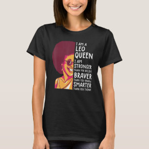 Leo Queen For Women Astrology Zodiac Girls Leo 1 T-Shirt