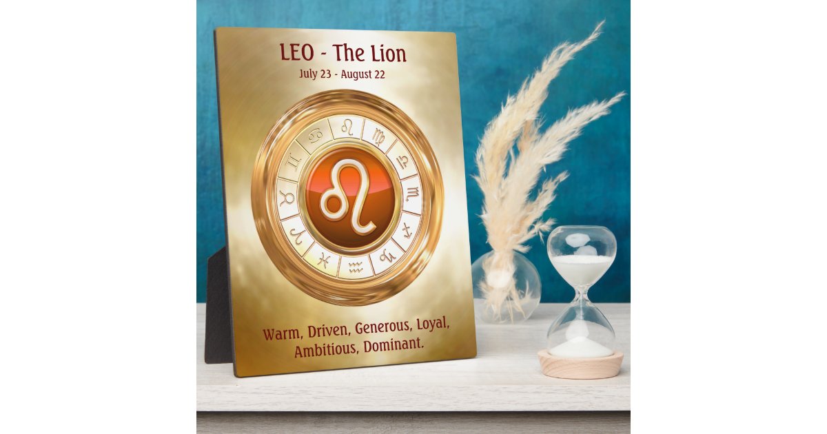 Leo The Lion S Zodiac Sign Personality Traits Plaque Zazzle Com Au If you were born at the beginning or end of the dates for a sign, then you would be on the cusp of one of the signs and feel. zazzle au