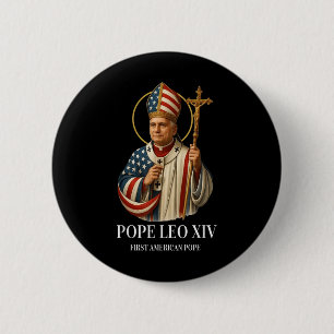 Leo Xiv The First American Pope  6 Cm Round Badge