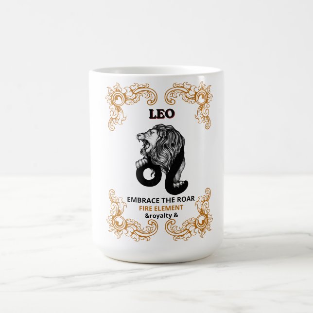 Leo Zodiac Royalty | Embrace the Roar Fire Element Coffee Mug (Center)