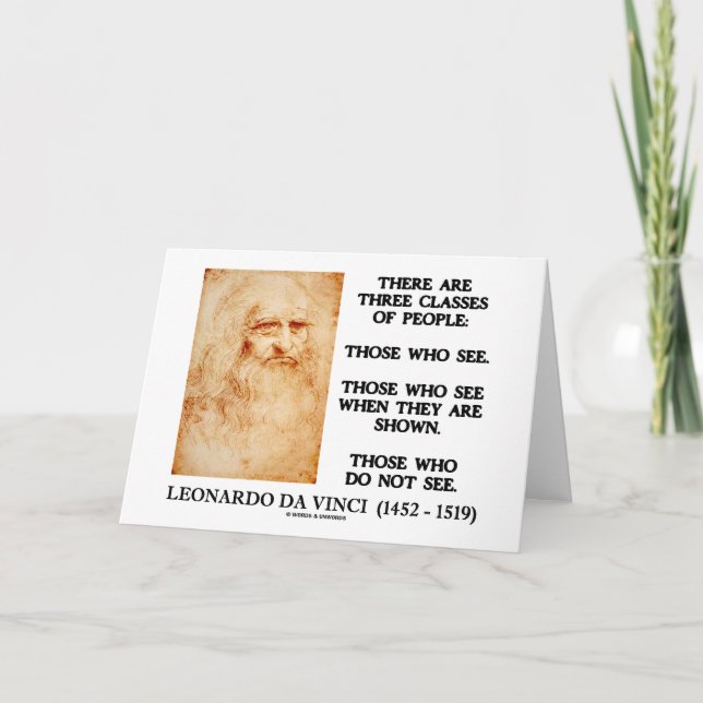 Leonardo da Vinci Three Classes Of People Quote Card (Front)