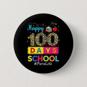 Leopard 100th Day Of School Para Life 100 Days Sma 6 Cm Round Badge