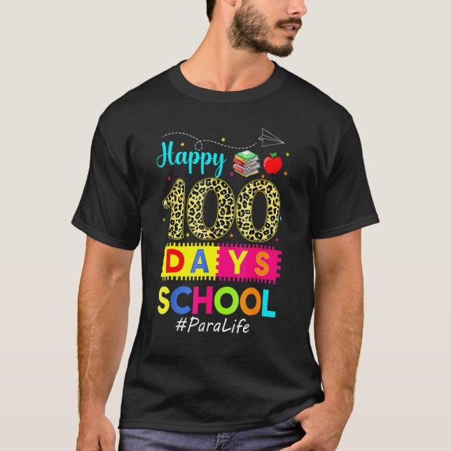 Leopard 100th Day Of School Para Life 100 Days Sma T-Shirt (Front)