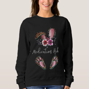 Leopard Bunny Medication Aide Nurse Happy Easter D Sweatshirt