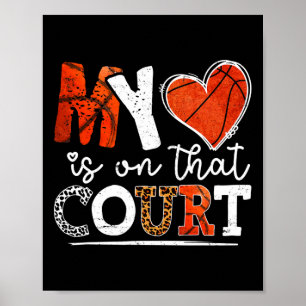 Leopard Bysketbyll Mum My Heart Is On That Court M Poster