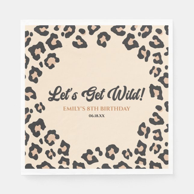 Leopard Cheetah Let's Get Wild! Birthday Party Napkin (Front)