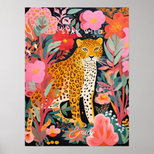leopard cheetah stay wild kid's room poster