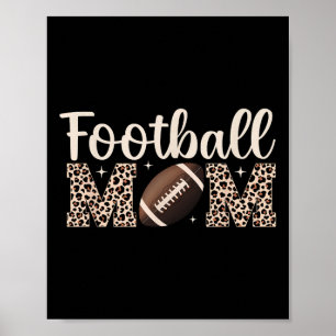 Leopard Football Mum Mama Women Football Player Mo Poster