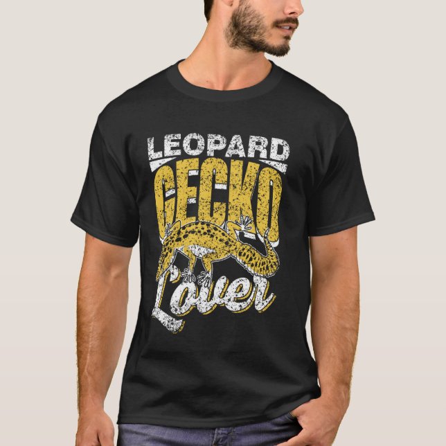 Leopard Gecko Lover Owner Geckos Lizard Leopard Ge T-Shirt (Front)