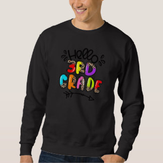 Leopard Hello 3rd Gradeteachers Kids Back To Schoo Sweatshirt