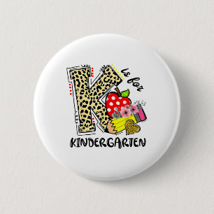 Leopard K Is For Kindergarten Student Teacher Ck T 6 Cm Round Badge