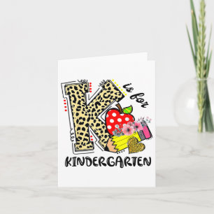 Leopard K Is For Kindergarten Student Teacher Ck T Card