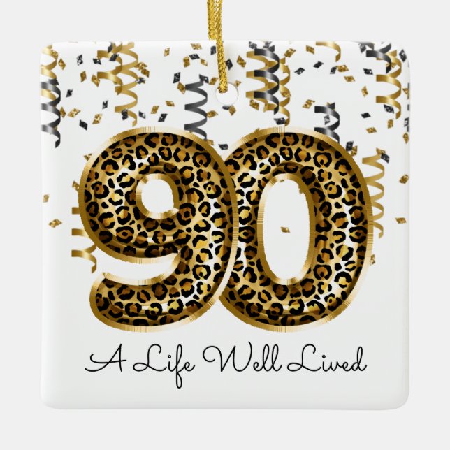 Leopard Life Well Lived 90 Birthday Balloons Photo Ceramic Ornament (Front)