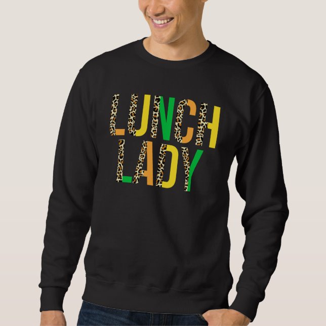 Leopard Lucky Lunch Lady St Patrick's Day Cafeteri Sweatshirt (Front)