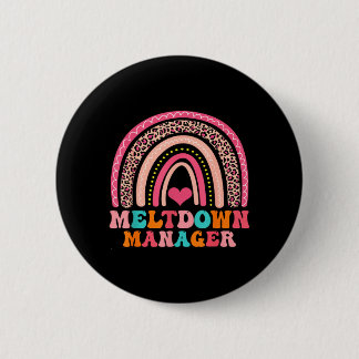 Leopard Meltdown Manager Paraprofessional Back To 6 Cm Round Badge