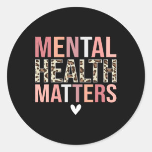 Leopard Mental Health Problems Awareness Month Classic Round Sticker