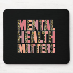 Leopard Mental Health S Awareness Month  Mouse Pad