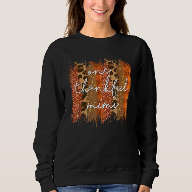Leopard One Thankful Mimi Blessed Mimi Fall Thanks Sweatshirt (Front)